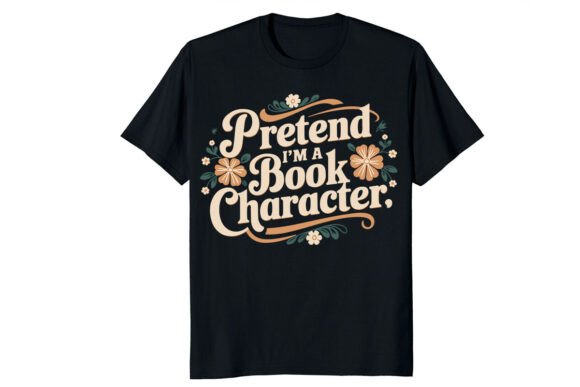 Pretend I'm a Book Character PNG SVG