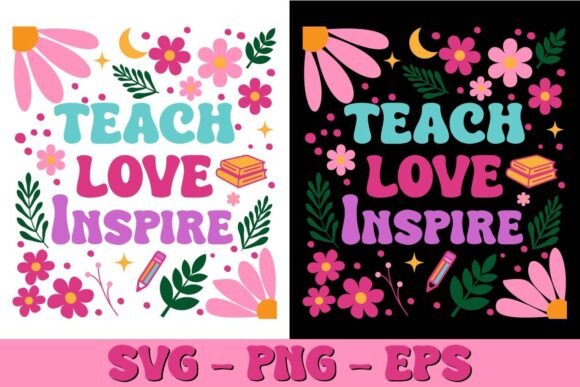 Retro Boho Teach Love Inspire Graphics for Crafts